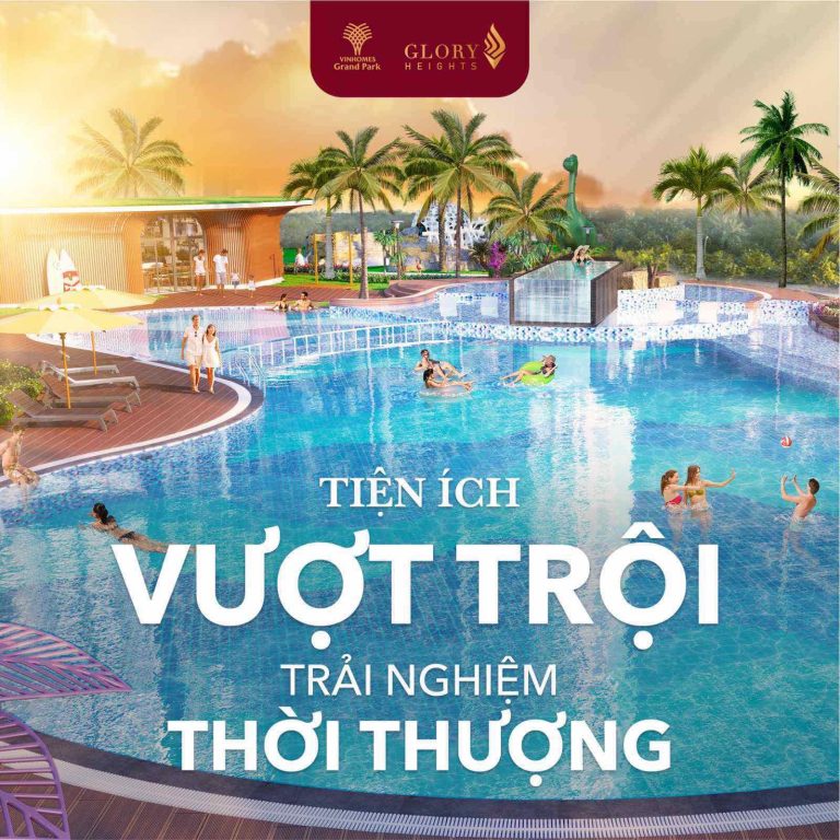 Hệ thống hồ bơi và tiện ích nội khu mang phong cách nghỉ dưỡng tại Glory Heights.